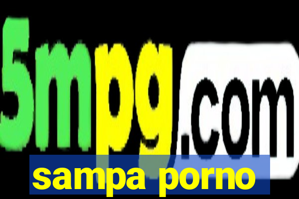 sampa porno